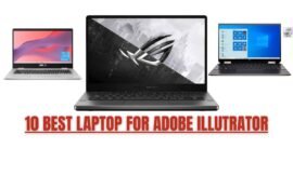 10 BEST LAPTOP FOR ADOBE ILLUTRATOR