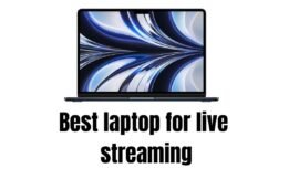 BEST LAPTOP FOR STREAMING: TOP CHOICES FOR WATCHING MOVIES AND TV SHOWS